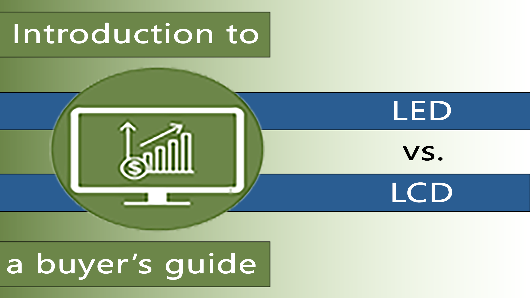 LED vs. LCD What's the difference?